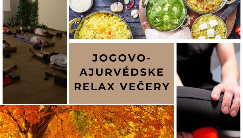 Jogovo-ajurvédske relax večery 27.9. a 29.11.