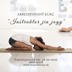 Akreditovaný kurz „Inštruktor jin jogy“