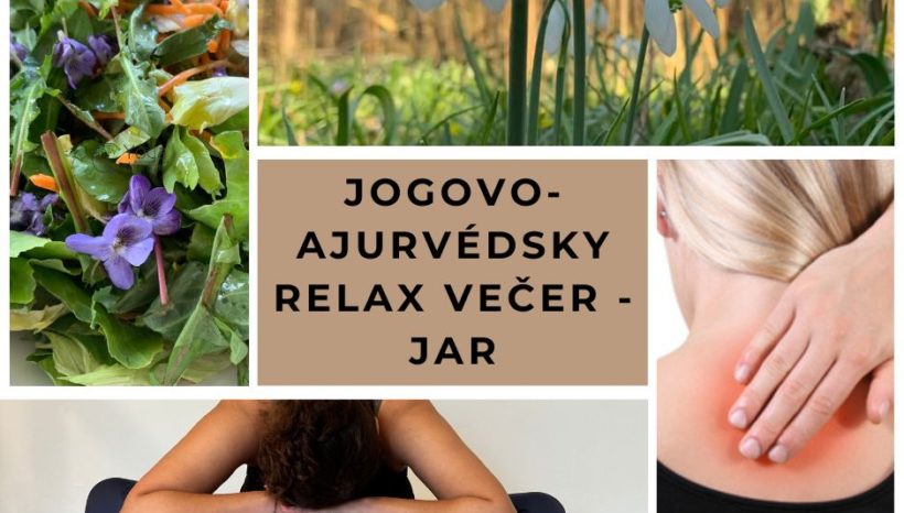 Jogovo-ajurvédsky relax večer 20. 3. 2025