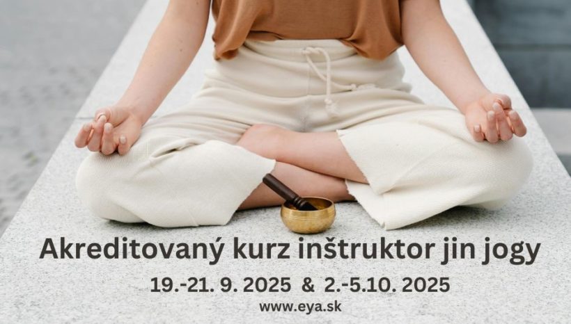 Akreditovaný kurz „Inštruktor jin jogy“