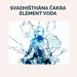 Svadišthána čakra – element voda